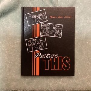 Beavercreek High School 2012 Yearbook BeavercreekOhio Beaver Tales PICTURE THIS